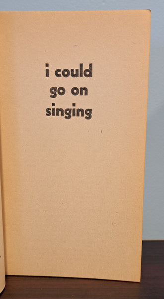 I Could Go On Singing