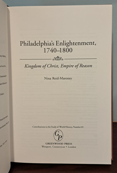 Philadelphia's Enlightenment 1740-1800: Kingdom of Christ, Empire of Reason