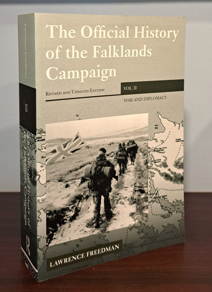The Official History of the Falklands Campaign: Volume 1 and 2