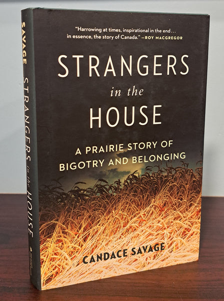 Strangers in the House: A Prairie Story of Bigotry and Belonging