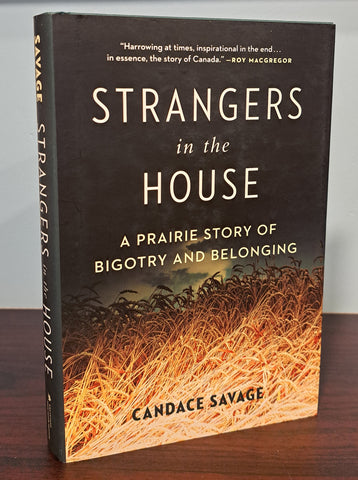 Strangers in the House: A Prairie Story of Bigotry and Belonging