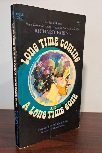 Long Time Coming and A Long Time Gone