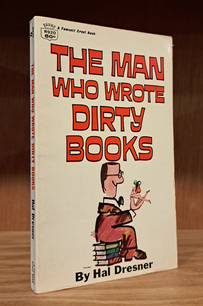 The Man Who Wrote Dirty Books