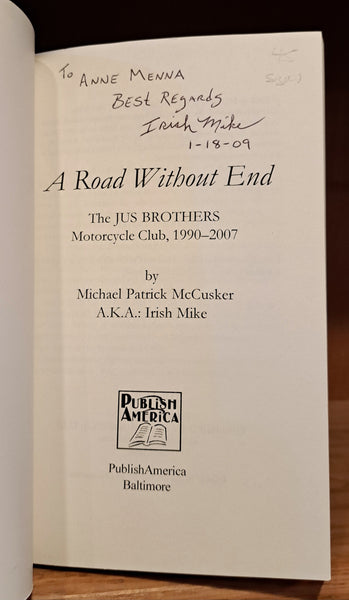 A Road Without End: the Jus Brothers Motorcycle Club 1990-2007