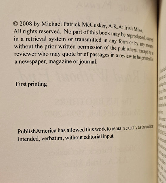 A Road Without End: the Jus Brothers Motorcycle Club 1990-2007
