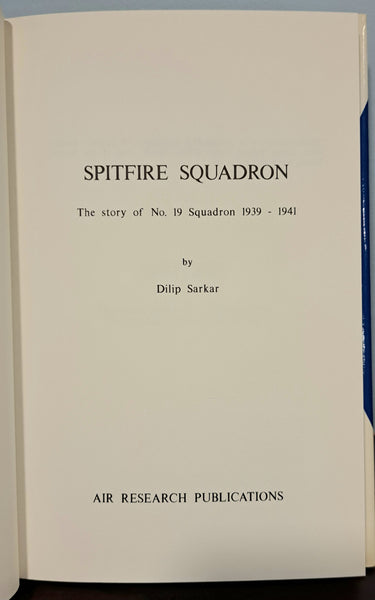Spitfire Squadron: No.19 Squadron At War, 1939-1941