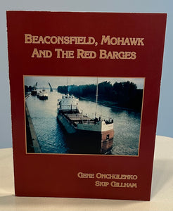 Beaconsfield, Mohawk and the Red Barges