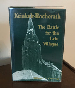 Krinkelt-Rocherath  The Battle for the Twin Villages